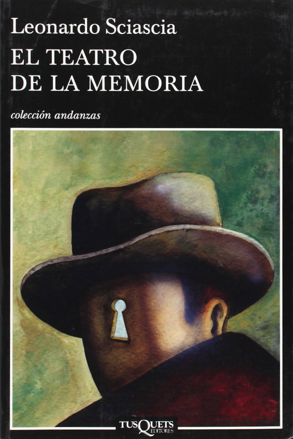 El teatro de la memoria (Andanzas, Band 709) Contemporary literature