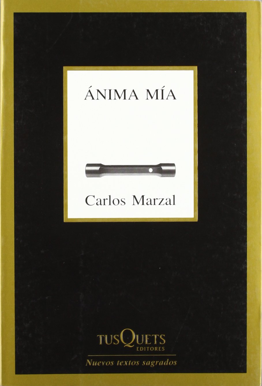 Ánima mía (Marginales, Band 253) Poetry