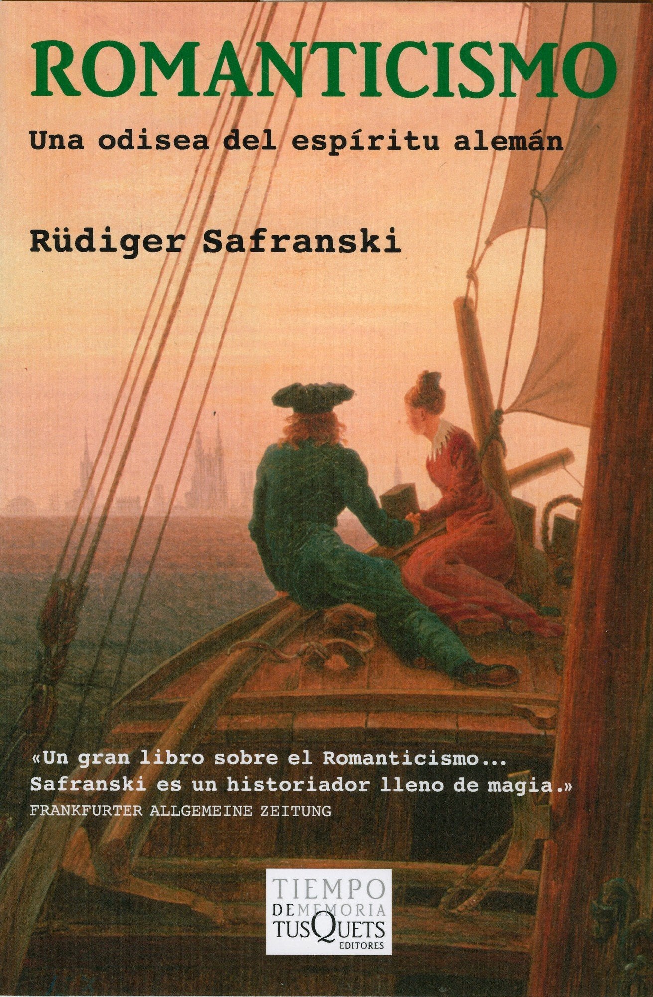 Romanticismo : una odisea del espíritu alemán (Tiempo de Memoria, Band 75) Contemporary literature