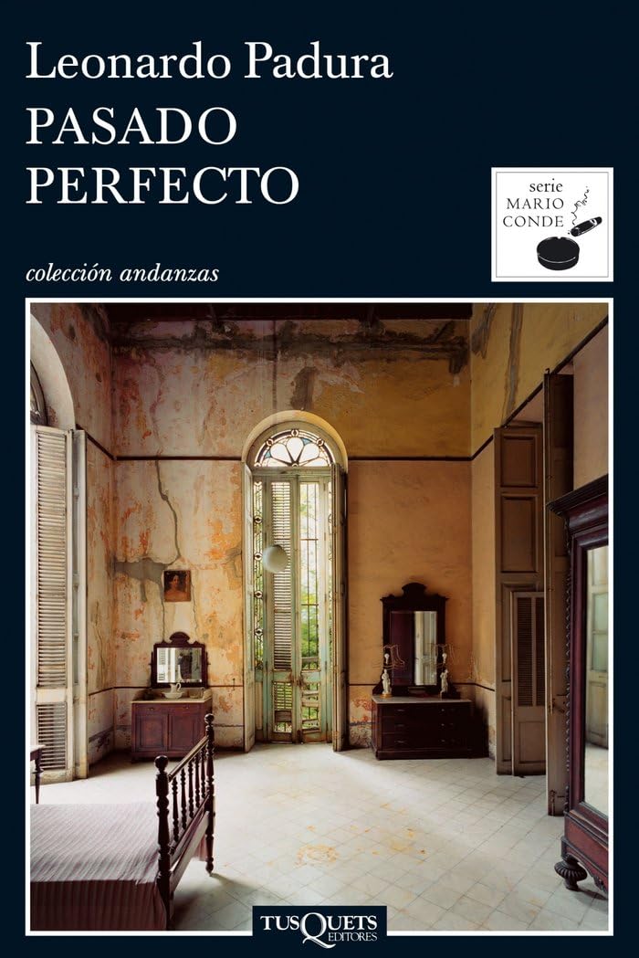 Pasado perfecto (Andanzas, Band 1) Contemporary literature