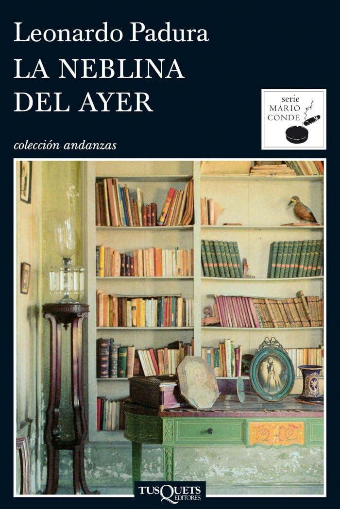 La neblina del ayer (Andanzas, Band 6) Contemporary literature