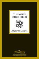 Y Ningun Otro Cielo (1993-2009) book
