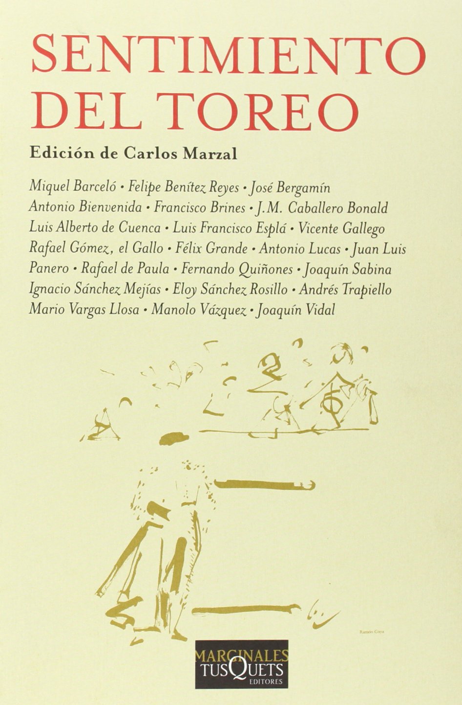 Sentimiento del toreo (Marginales, Band 263) Social Sciences