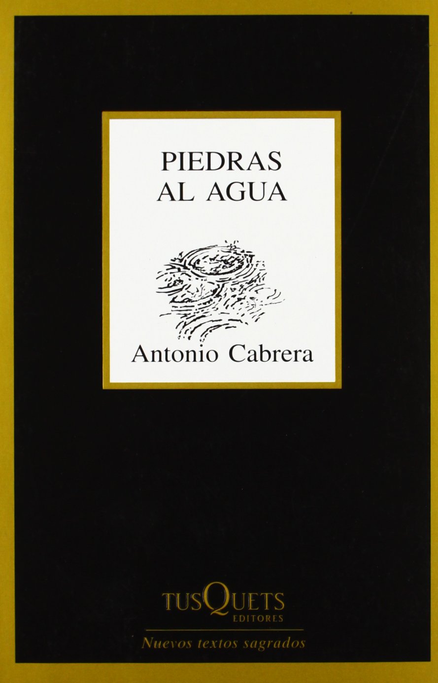 Piedras al agua (Marginales, Band 265) Poetry