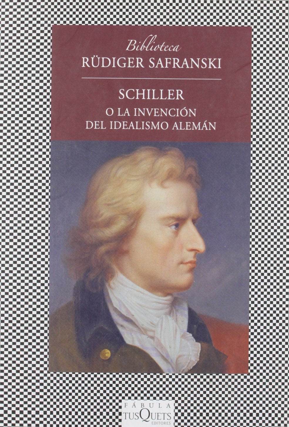 Schiller o La invencion del idealismo aleman / Schiller or the Invention of German Idealism book