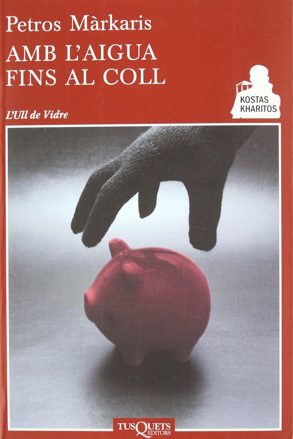 Amb l'aigua al coll (Ull de Vidre, Band 41) Contemporary literature
