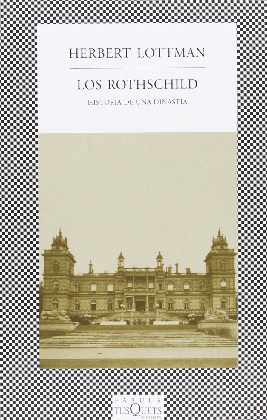 Los Rothschild : historia de una dinastía (FÁBULA, Band 337) Social Sciences