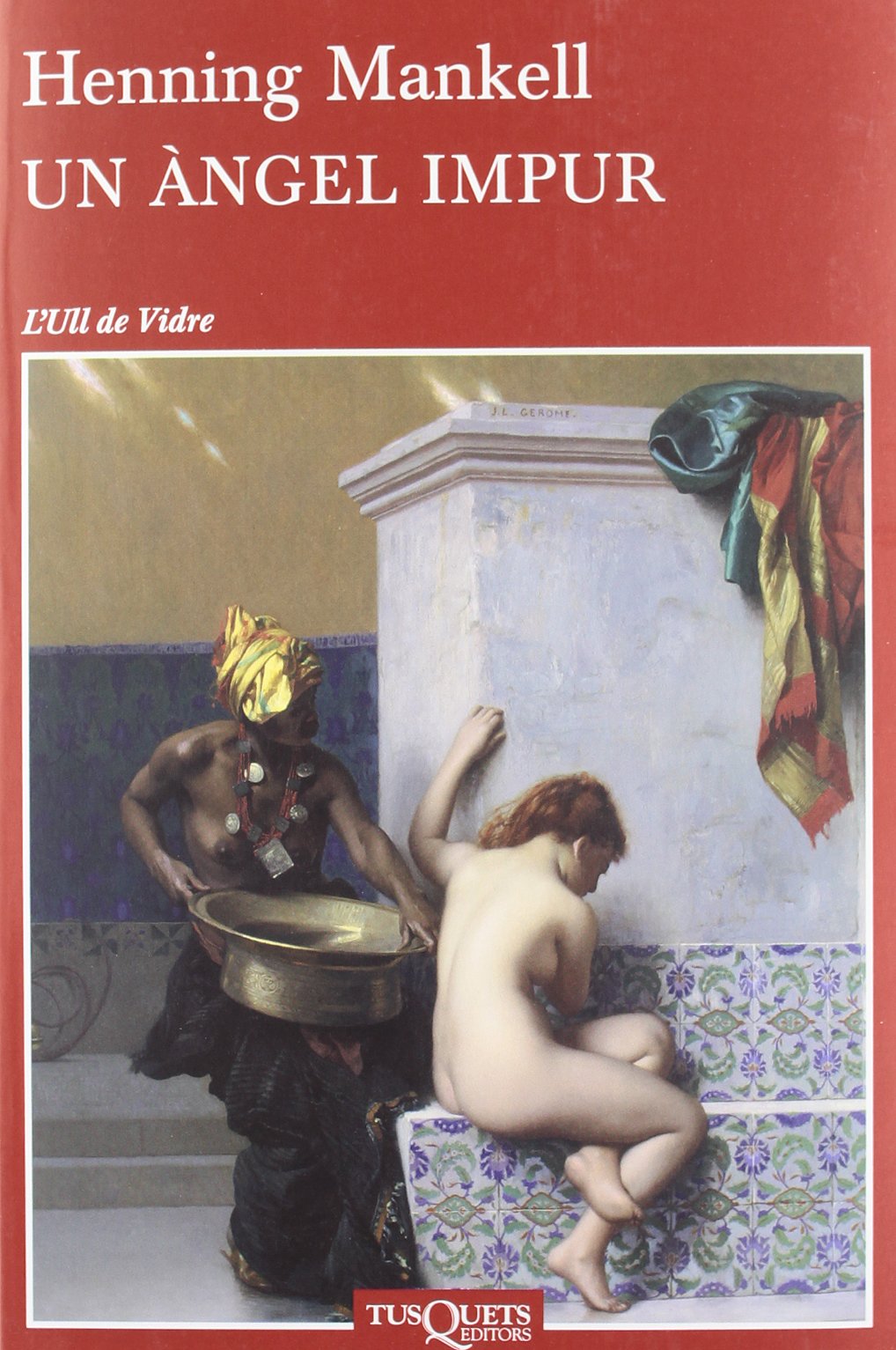 Un àngel impur (Ull de Vidre, Band 44) Contemporary literature