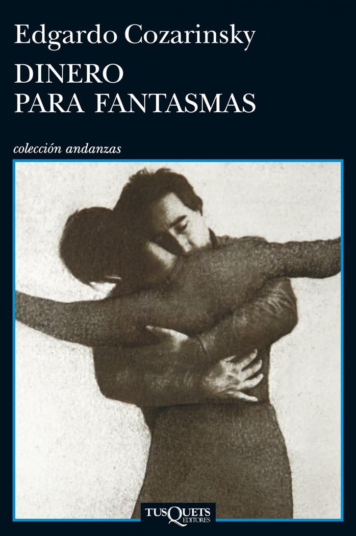 Dinero para fantasmas (Andanzas, Band 810) Contemporary literature