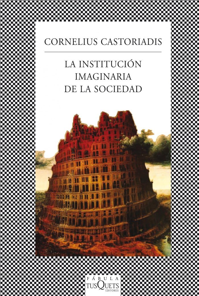 La institución imaginaria de la sociedad Social Sciences