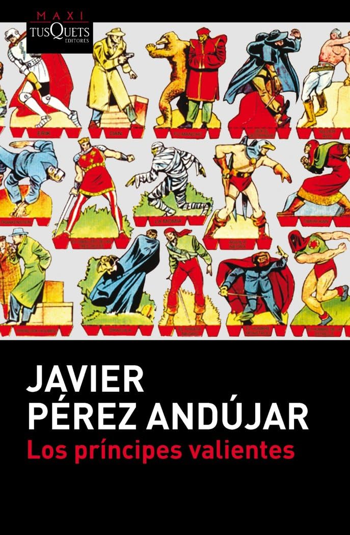 Los príncipes valientes (MAXI, Band 42) Contemporary literature