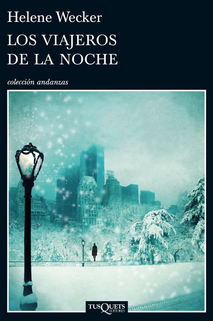 Los viajeros de la noche (Andanzas, Band 839) Contemporary literature