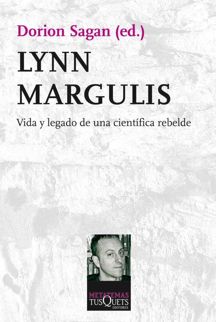 Lynn Margulis: vida y legado de una científica rebelde (Metatemas, Band 131) Learning & Reference