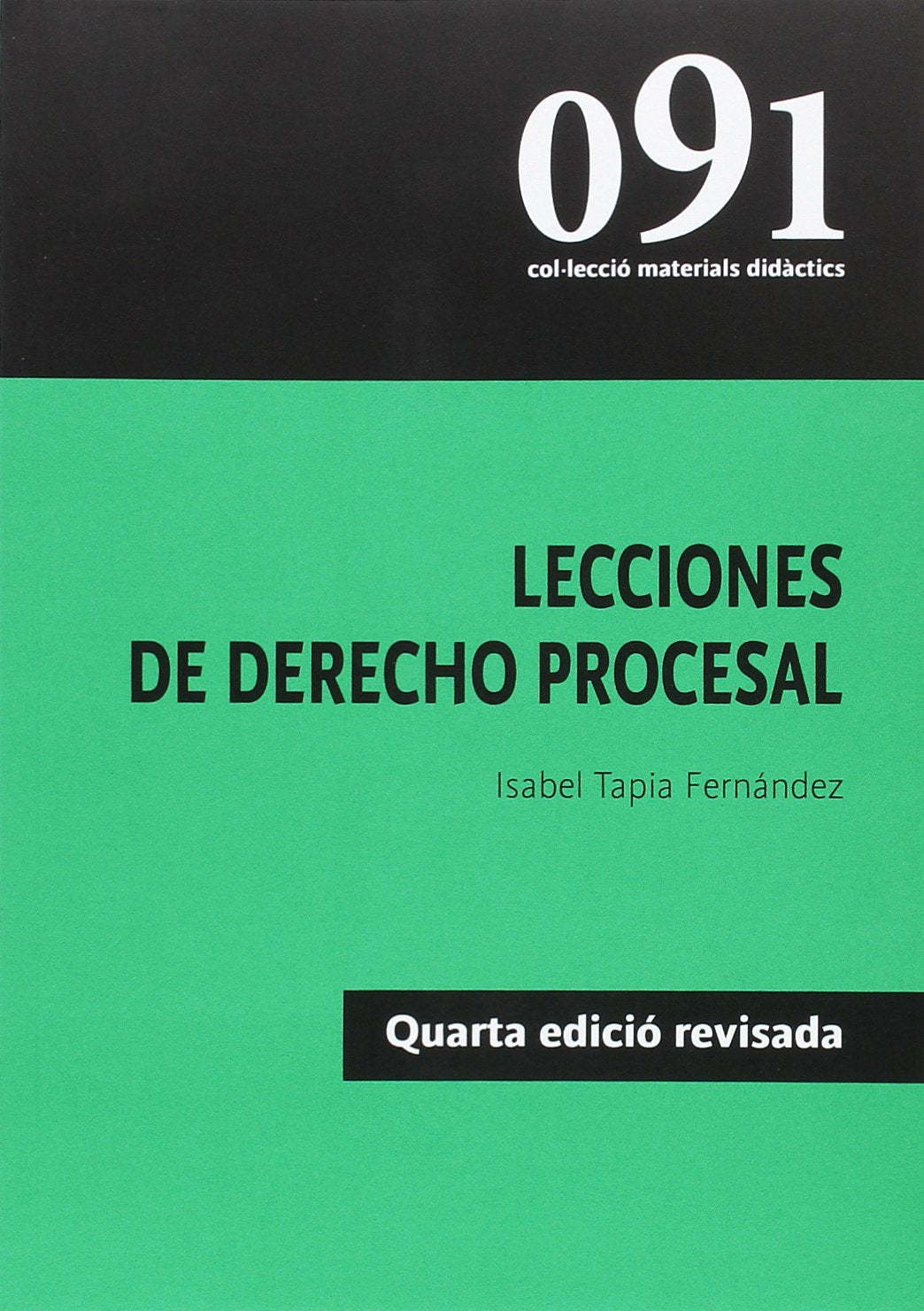 Lecciones de derecho procesal (Materials Didàctis, Band 91) Law
