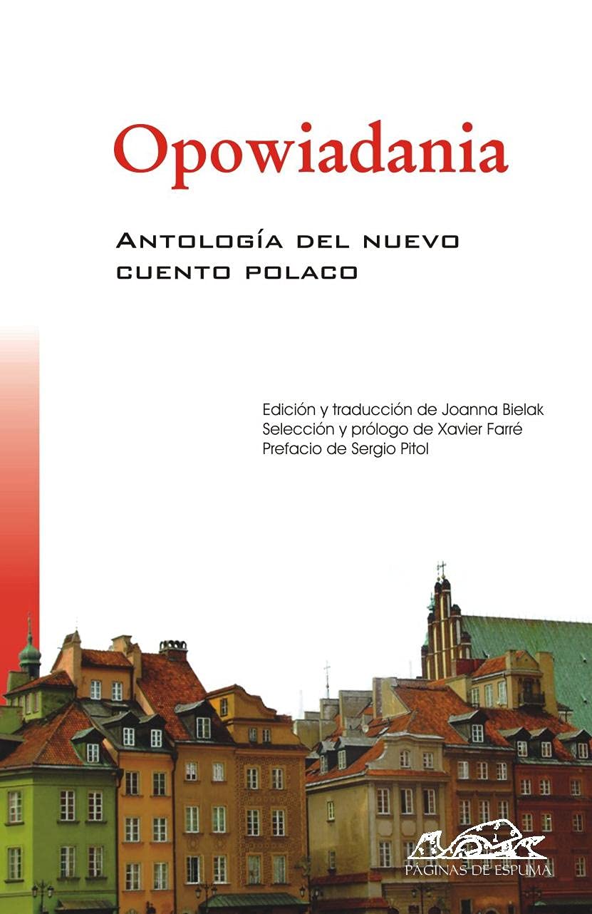 Opowiadania : antología del nuevo cuento polaco (Voces/ Literatura, Band 98) Contemporary literature Books