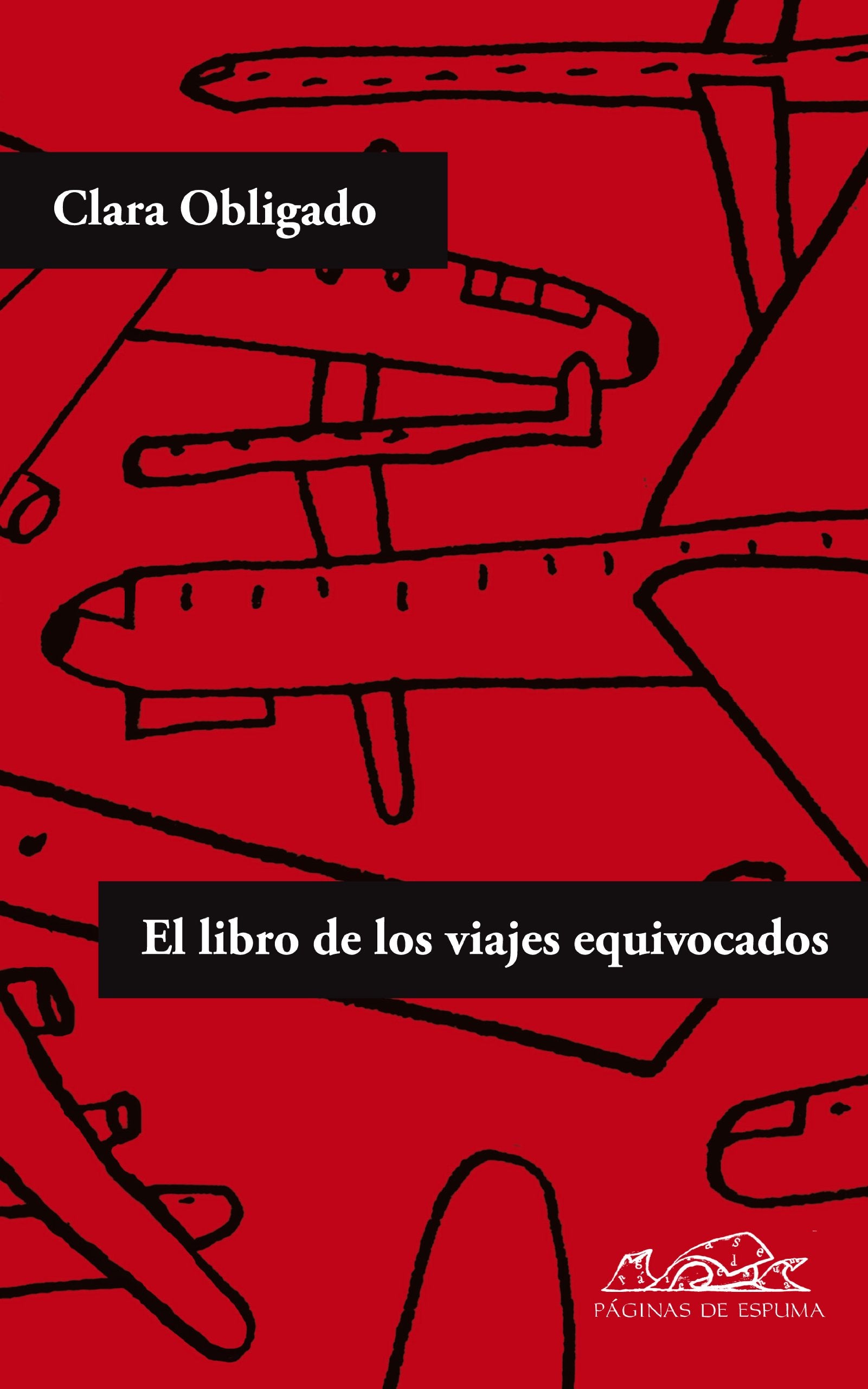 LIBRO DE LOS VIAJES EQUIVOCADOS, EL Essays & Short Stories