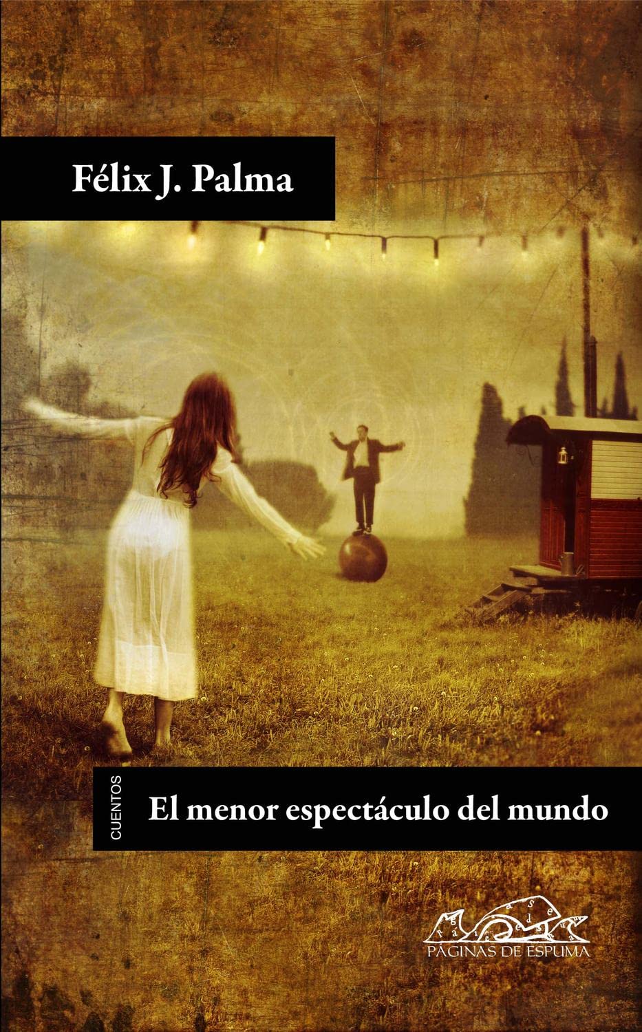 El menor espectáculo del mundo Essays & Short Stories