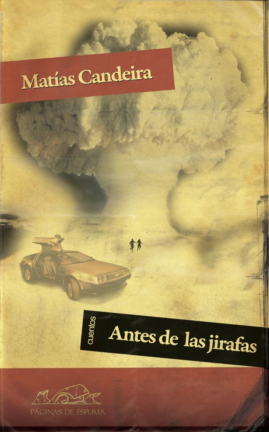 Antes de las jirafas (Voces/ Literatura, Band 143) Contemporary literature