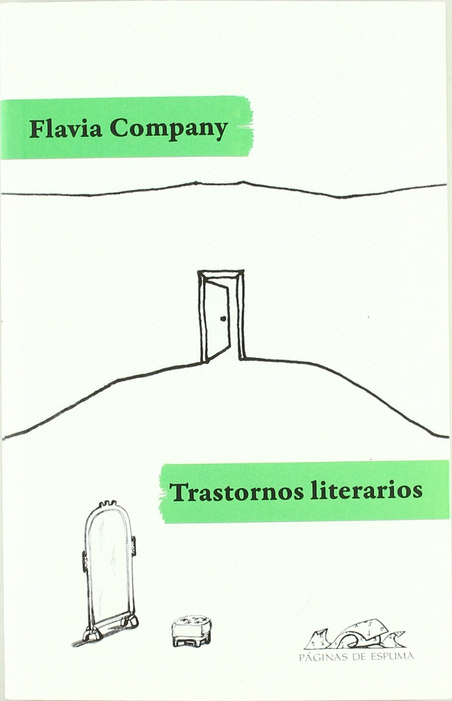 Trastornos literarios (Voces / Literatura, Band 162) Essays & Short Stories