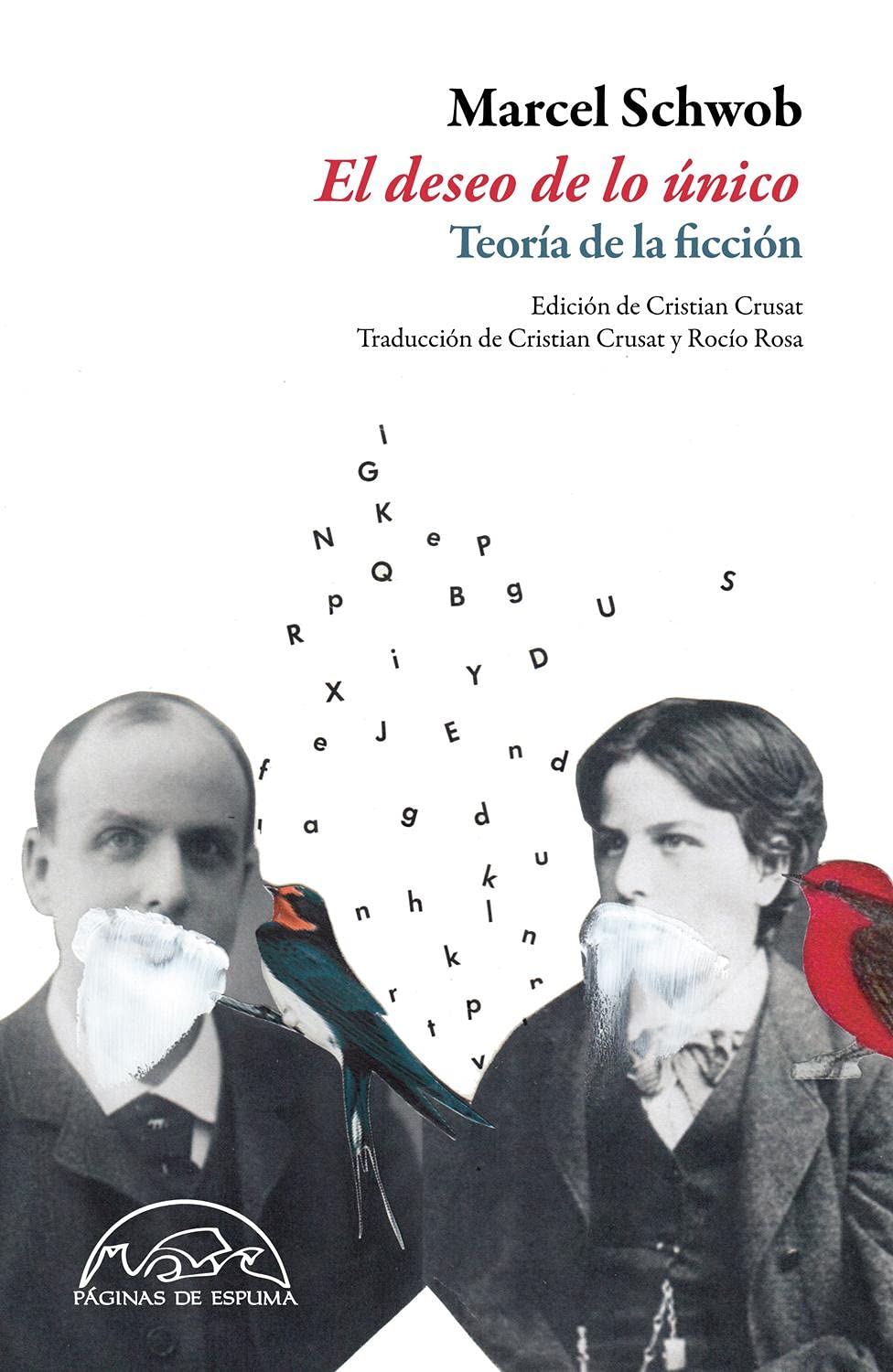 El deseo de lo único : teoría de la ficción Social Sciences