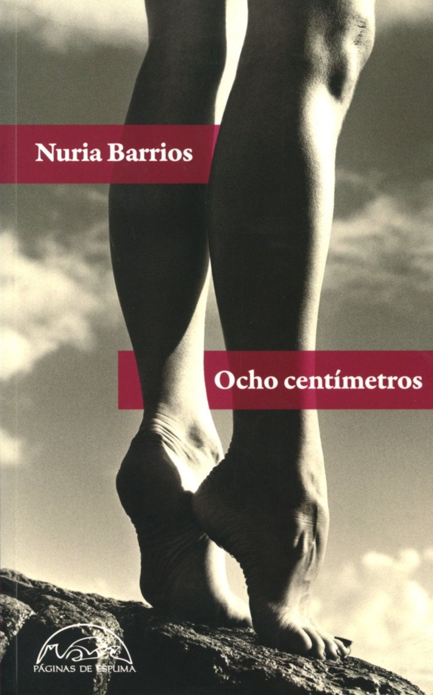 Ocho centímetros (Voces / Literatura, Band 210) Reading Aloud & Learning to Read