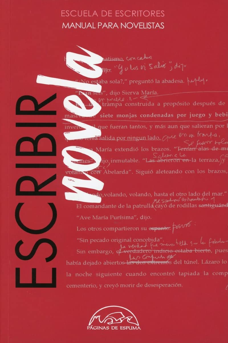 Escribir novela. Manual para novelistas Contemporary literature