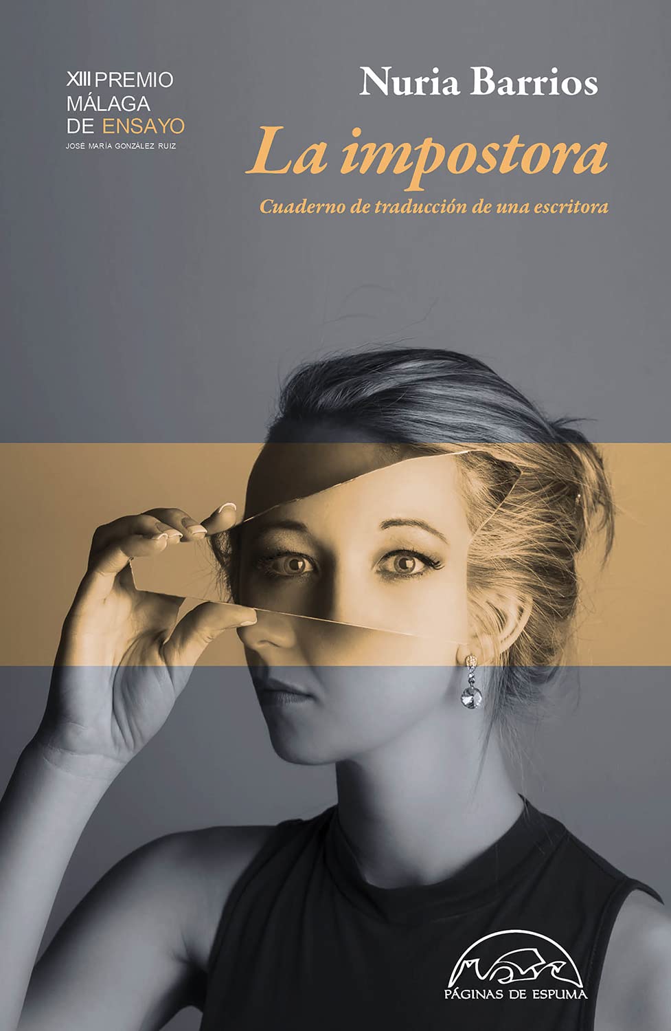 La impostora: Cuaderno de traducción de una escritora (Voces / Ensayo, Band 326) Books