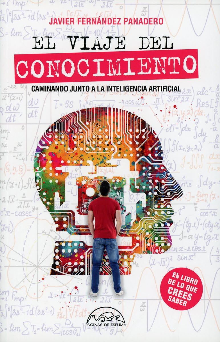 El viaje del conocimiento (Voces / Ensayo, Band 352) Natural Sciences