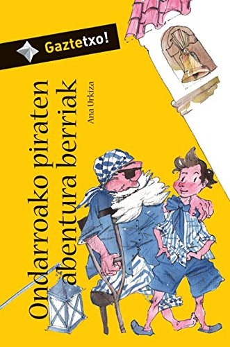 Ondarroako piraten abentura berriak (Gaztetxo! Bilduma, Band 12) Social Sciences