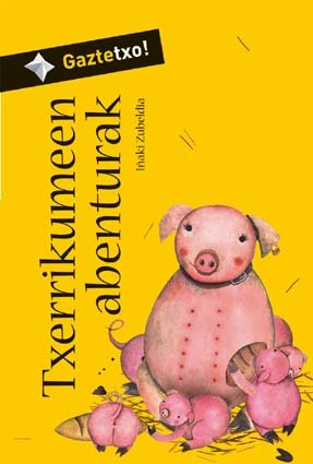 Txerrikumeen abenturak book