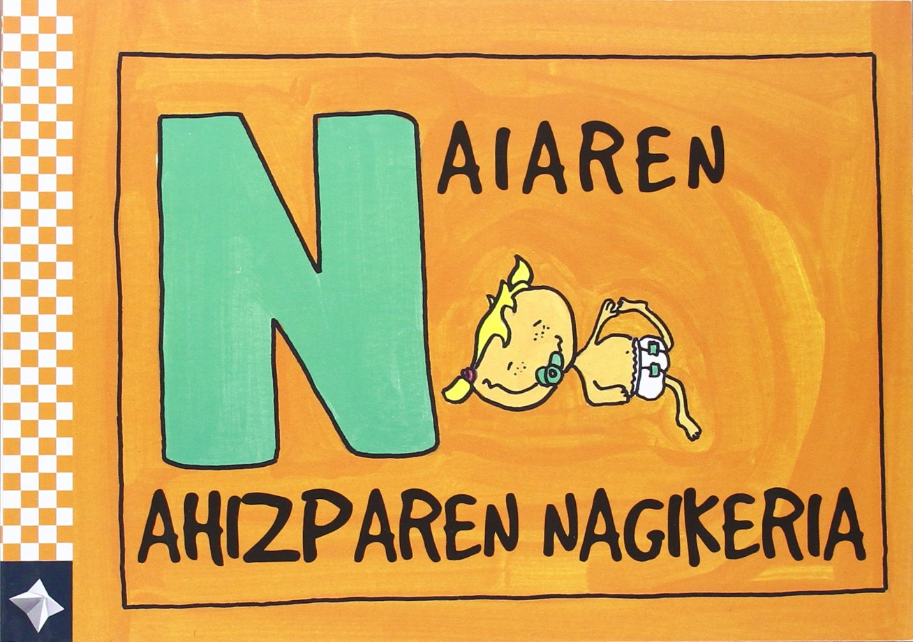 HIZKIRIMIRI - N - Naiaren ahizparen nagikeria Non-fiction