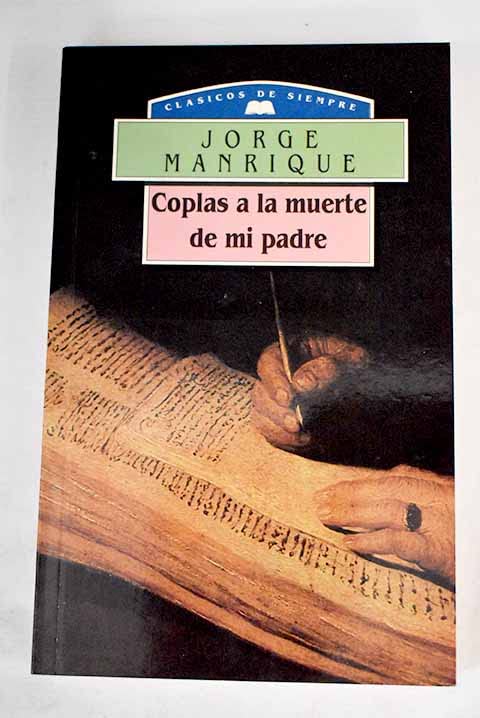 Coplas a la muerte de mi padre y otras poesías Books
