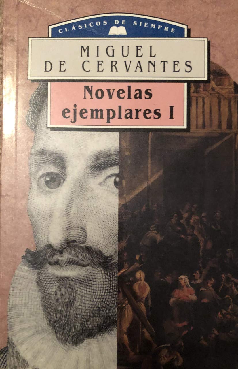 Novelas ejemplares (tomo I)clasicos de siempre book