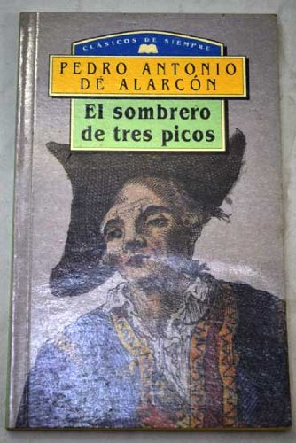 El sombrero de tres picos. clasicosde siempre book