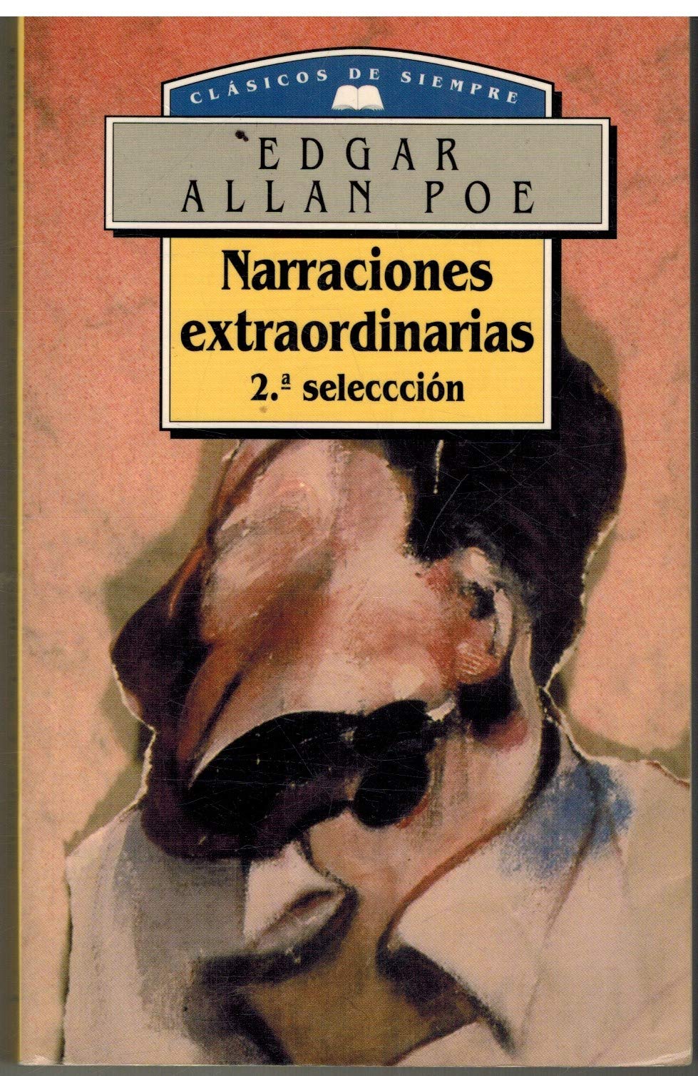 Narraciones extraordinarias 2ª seleccion. clasicos de siempre book
