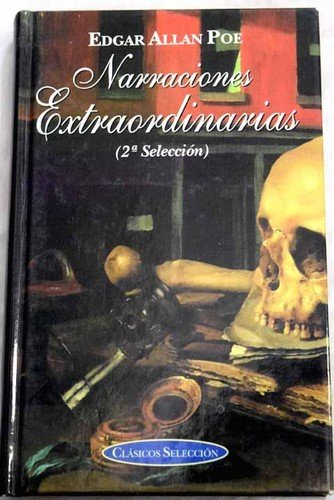 Narraciones Extraordinarias Essays & Short Stories