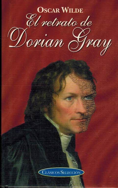 El Retrato De Dorian Gray / The Picture of Dorian Gray Classics