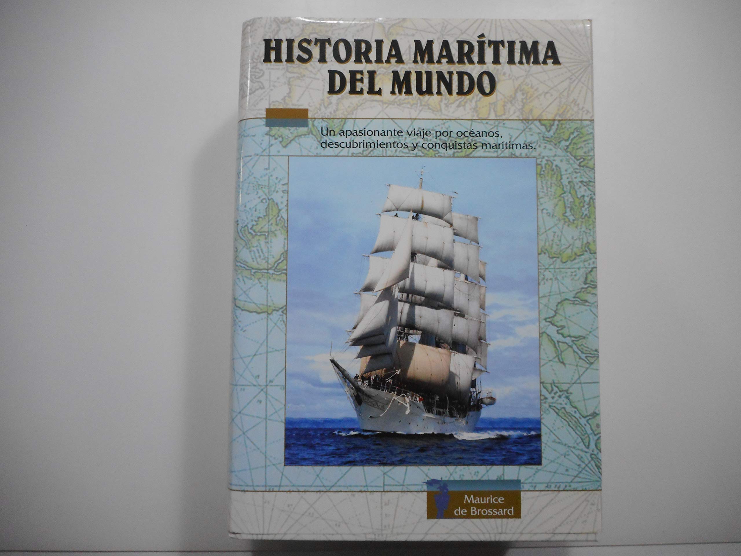 Historia Maritima Del Mundo Politics & History