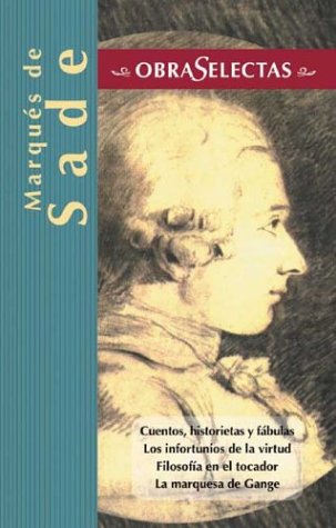 Cuentos, Historietas Y Fabulas Los Infortunios De LA Virtud Filosofia Del Tocador LA Marquesa De Gange Historical Fiction