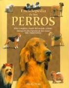 Enciclopedia De Los Perros / Encyclopedia of Dogs book