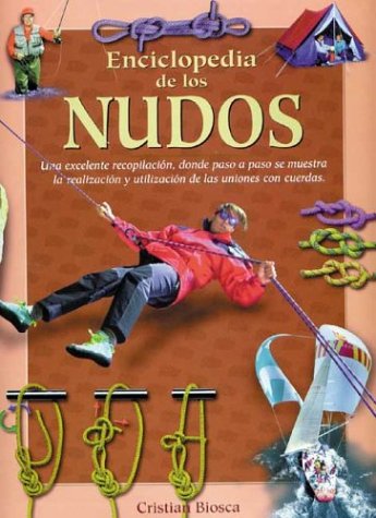 Enciclopedia De Los Nudos / Encyclopedia of knots book