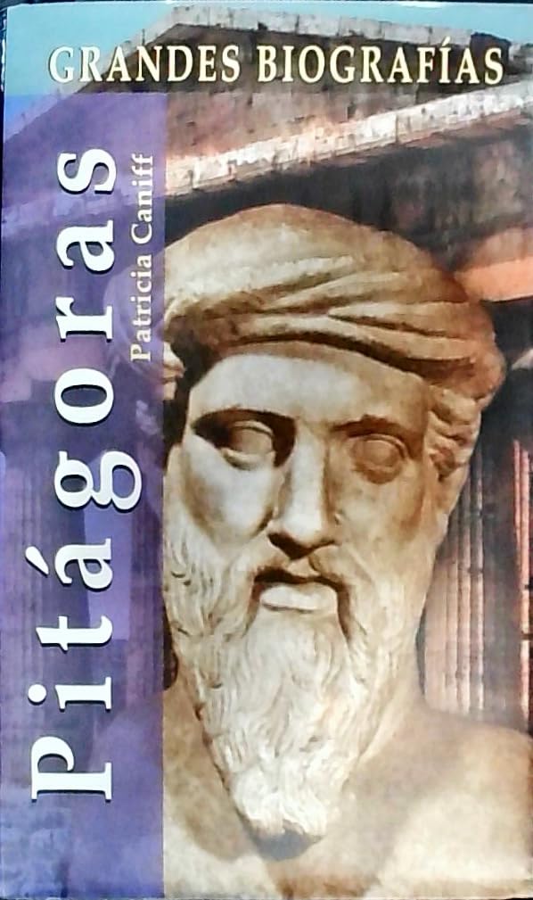 Pitágoras (Grandes Biografías Series / Great Biographies Series) Philosophy