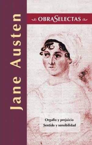 Orgullo Y Prejuicio & Sentido Y Sensibilidad / Pride and Prejudice & Sense and Sensibility book