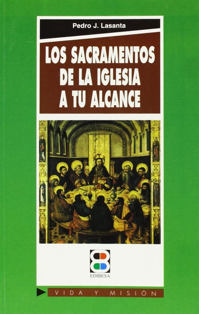 Los sacramentos de la Iglesia, a tu alcance Social Sciences