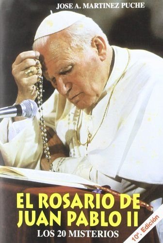 El Rosario de Juan Pablo II: Los 20 misterios (Libros Varios) Books