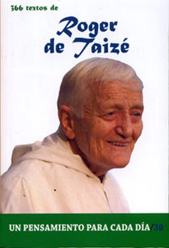 366 Textos de Roger de Taizé: Un pensamiento para cada día Books