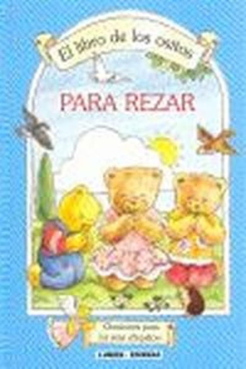 Libro de los ositos, El. Para rezar book