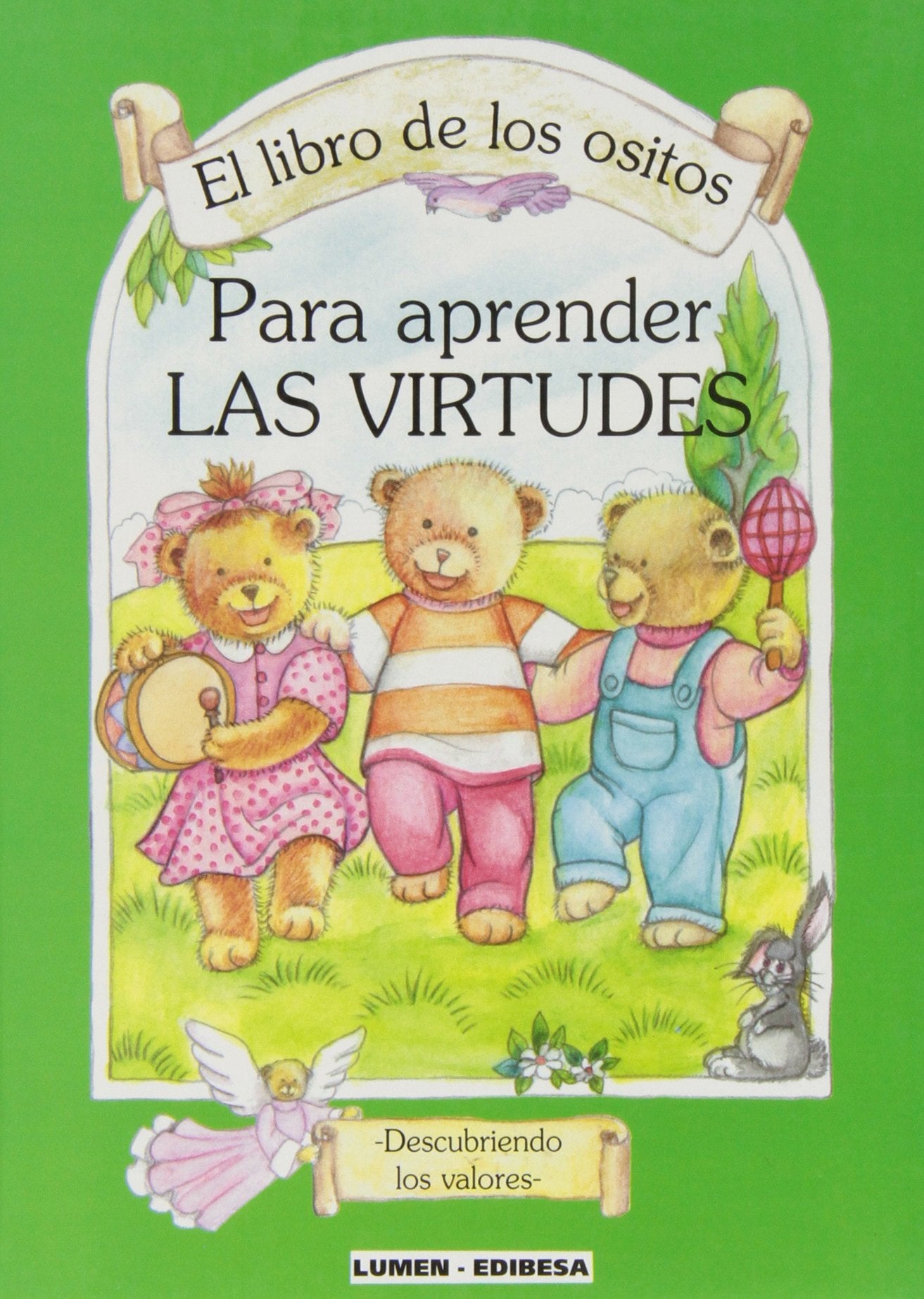 Libro de los ositos. Para aprender las virtudes book