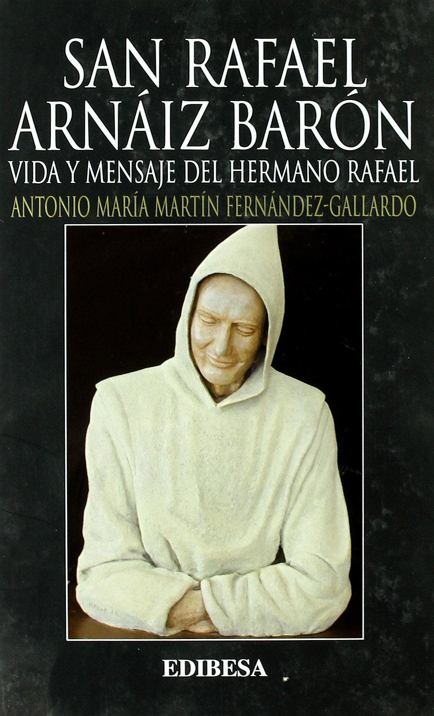 San Rafael Arnáiz Barón book