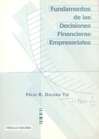 Fundamentos de las decisiones financieras empresariales book